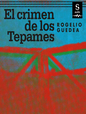cover image of El crimen de Los Tepames